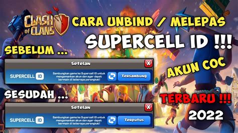 CARA MELEPAS AKUN COC DI SUPERCELL ID TERBARU 2022 YouTube