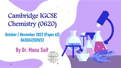 IGCSE CHEMISTRY SOLVED Past Paper 0620 62 O N 22 October November