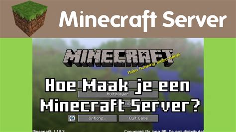 Hoe Maak Je Server Op Minecraft