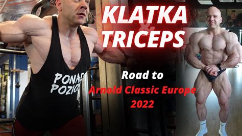 ROAD TO ARNOLD CLASSIC EUROPE 2022 MATEUSZ ZAGÓROWSKI KLATKA