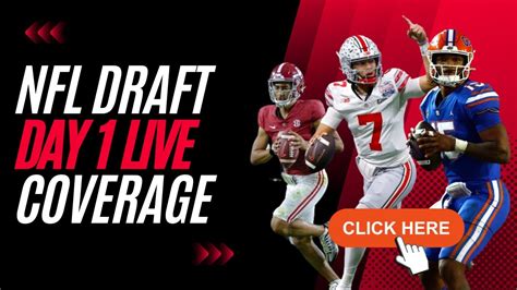 Nfl Draft Day 1 Live Coverage Nfl Nfldraft Nflnews