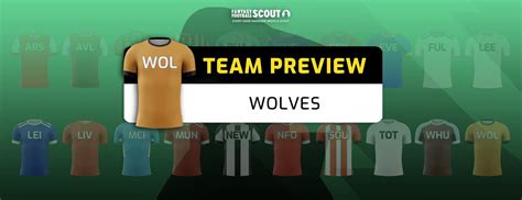 Fpl Team Guides Wolverhampton Wanderers Best Players Predicted Line