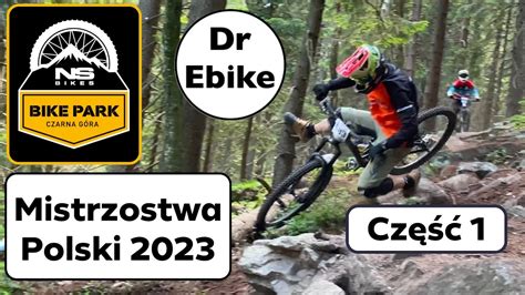 Mistrzostwa Polski Enduro 2023 Czarna Góra Cz 1 drebike YouTube