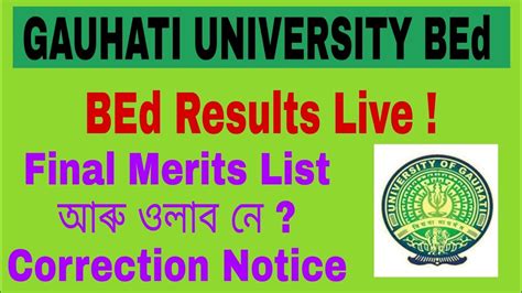 Gauhati University Bed Results 2021 Important Notice Correction