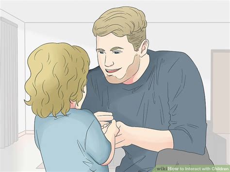 4 Ways to Interact with Children - wikiHow