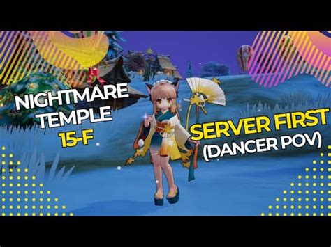 Nightmare Temple F Clear Server First Dancer Gypsy Diva Pov