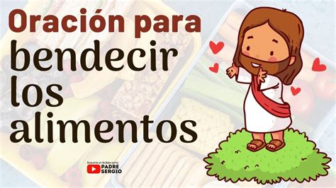 Oración para BENDECIR los ALIMENTOS YouTube