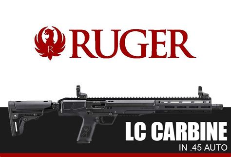 The New Ruger Lc Carbine Acp Autoloading Rifle Kygunco