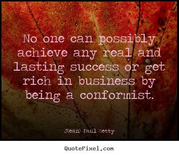 Jean Paul Getty Quotes. QuotesGram