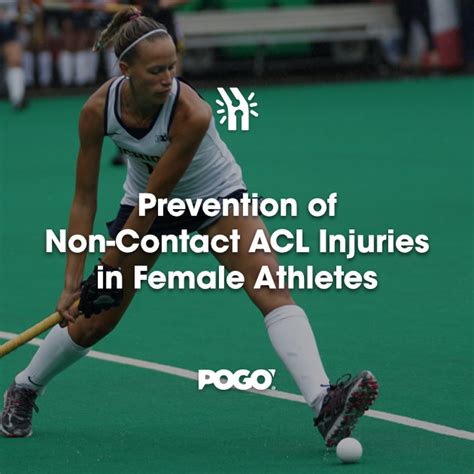 Prevention Of Non Contact Anterior Cruciate Ligament Acl Injuries In