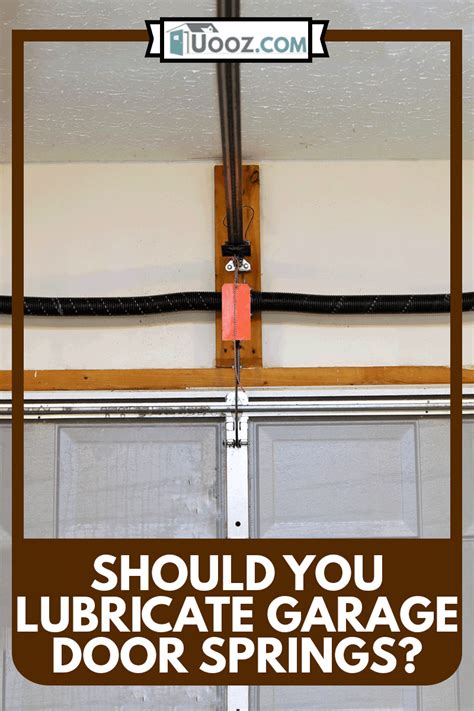 How Often To Oil Garage Door Springs Dandk Organizer