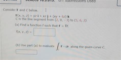 Solved Submissions Used Consider F And C Below I F X Y Z Chegg