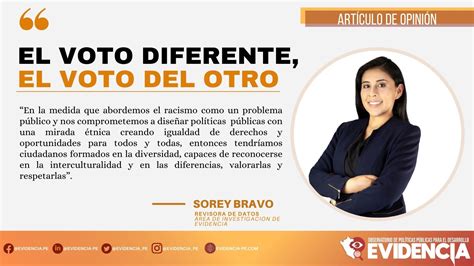 El Voto Diferente El Voto Del Otro Evidencia