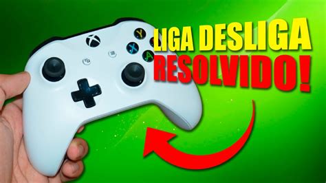 CONTROLE XBOX ONE LIGA E DESLIGA RESOLVIDO YouTube