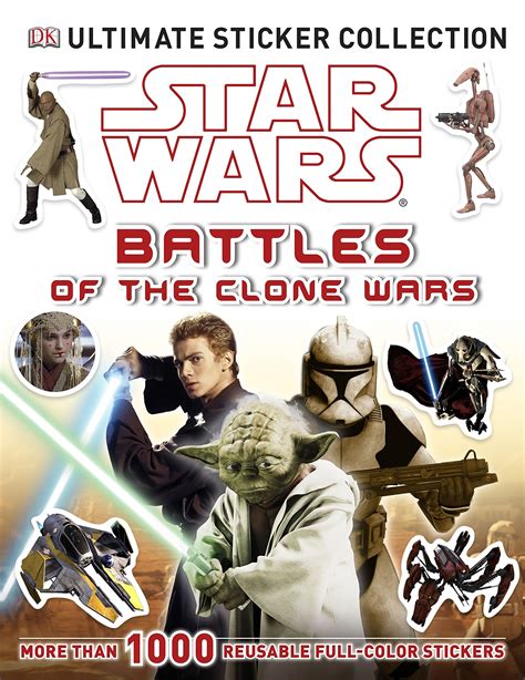 Star Wars Battles Of The Clone Wars Ultimate Sticker Collection