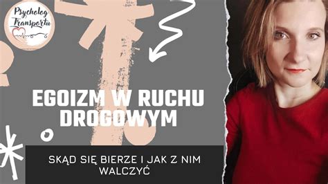 Egoizm W Ruchu Drogowym YouTube