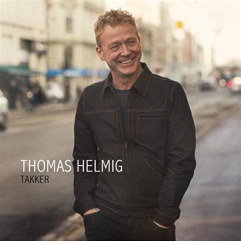 Thomas Helmig Du Kan Altid Komme Her Lyrics Genius Lyrics