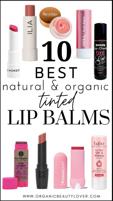 12 Best Natural Organic Tinted Lip Balms Organic Beauty Lover