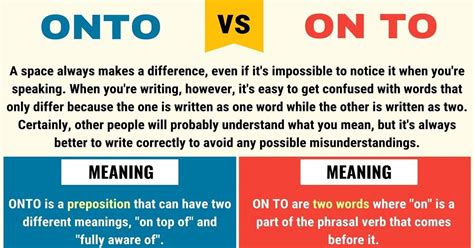 Onto Vs On To When To Use On To Vs Onto With Useful Examples 7 E S L