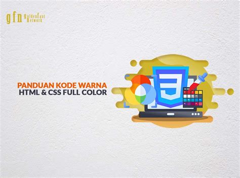 Kode Warna Html Panduan Lengkap And Cara Penerapannya