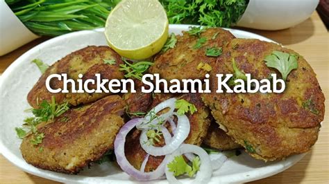 Chicken Shami Kabab Recipe चिकन शामी कबाब बनाने का आसान तरीका Shami Kabab Recipe Cook With