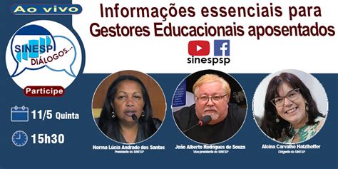 SINESP Diálogos Informações essenciais para Gestores Educacionais