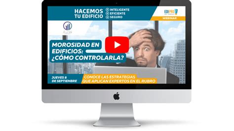 Webinar Morosidad En Los Edificios C Mo Controlarla Edipro