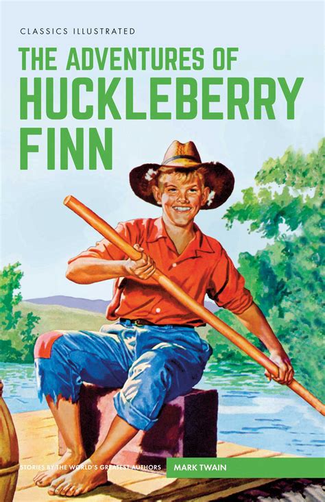 The Adventures of Huckleberry Finn - CCS Books