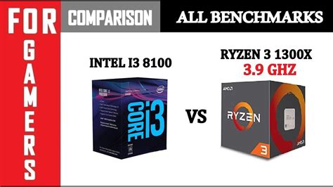 Intel I3 8100 Vs 39 Ghz Ryzen 3 1300x Gtx 1080 Comparison