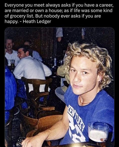 Heath Ledger ‘happy Quote Truth Or Fiction