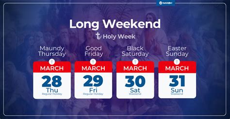 Mark Your Calendars Holy Week 2024 Brings Extended Weekend WhatALife