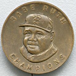 Pin Babe Ruth Champions Brass Inch