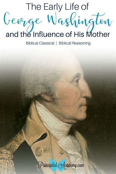 February 22 George Washingtons Birthday The Early Life Of George Washington And The Influence Of