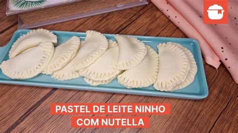 Pastel De Leite Ninho Nutella YouTube