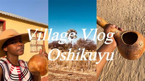 Village Vlog Namibian Youtuber Youtube