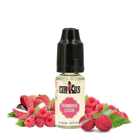 E liquide Cirkus Framboise Litchi par VDLV Saveur Fruitée A L