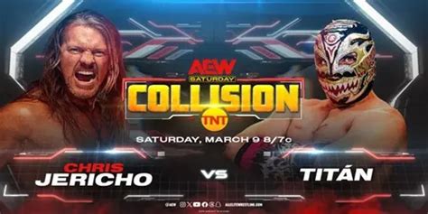 Aew Collision De Marzo En Vivo Y Repeticion Latinluchas