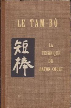 Le Tam Bo La Technique Du Baton Court Pdf