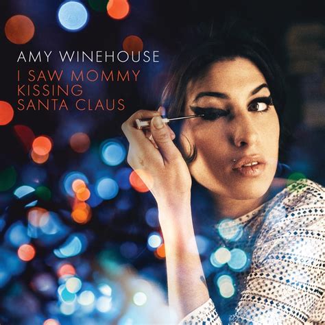 Amy Winehouse I Saw Mommy Kissing Santa Claus Reviews Album Of