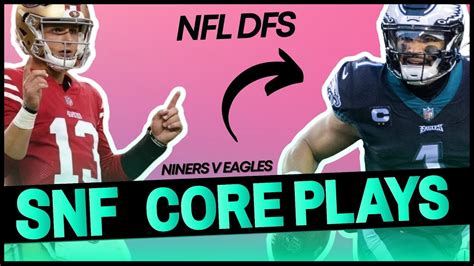 Nfl Dfs Nfc Championship Eagles Vs Niners Showdown [picks Captain Plays Lineup Process] Win