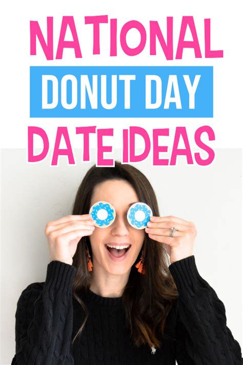 National Donut Day Date Ideas The Dating Divas