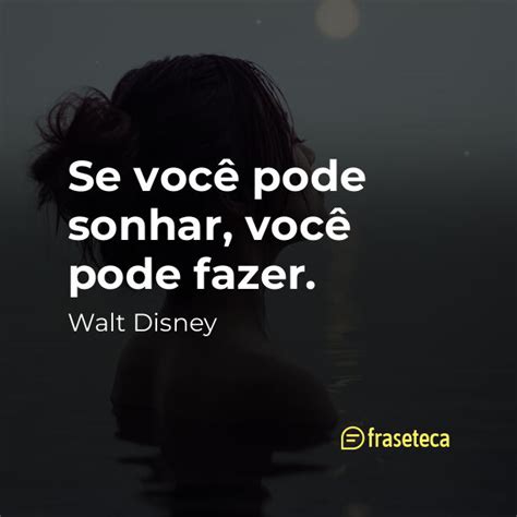 Frases De Walt Disney S As Melhores Fraseteca