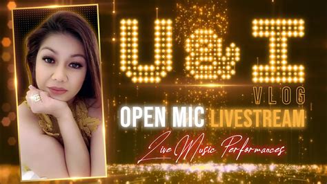 Live Kantahan With U I Open Mic Youtube