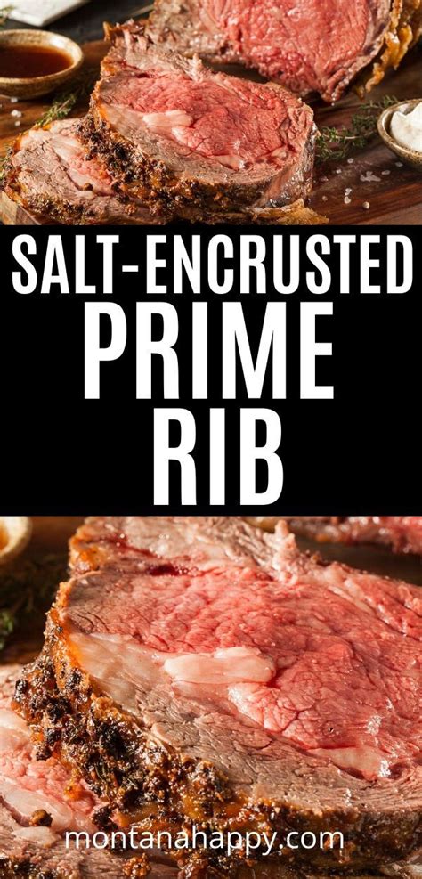 Kosher Salt Encrusted Prime Rib Recipe Montana Happy Prime Rib Recipe Rib Recipes Cooking