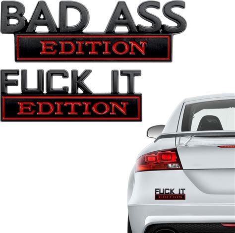 Stück Selbstklebende Auto Emblem Autoaufkleber D Schriftzug Fuck It Edition und Bad Ass