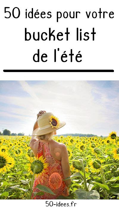 Idées bucket list été Idee List