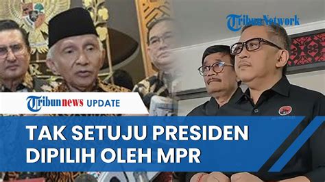 PDIP Tolak Usulan Amien Rais Soal Presiden Dipilih MPR Lagi Singgung