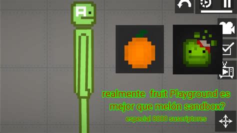 Realmente Fruit Playground Es Mejor Que Mel N Sandbox Youtube