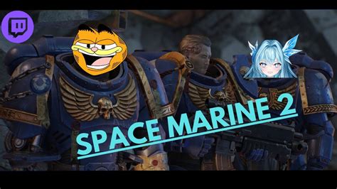 Space Marine The Heretics Have Arrived Part Youtube