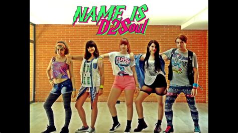 D Soul Minute What S Your Name Dance Cover Youtube